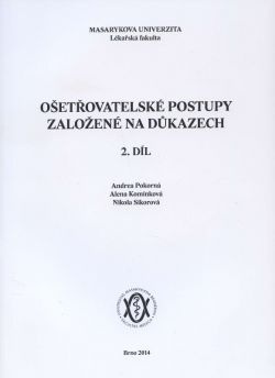 Ošetřovatelské postupy založené na důkazech, 2.díl