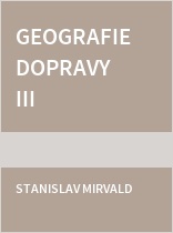 Geografie dopravy III