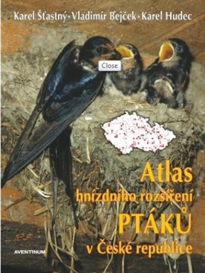 Atlas hnízdního rozšíření ptáků v ČR 2001-2003 + Ptačí oblasti ČR 