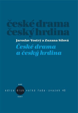 České drama a český hrdina 