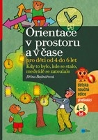 Orientace v prostoru a čase pro děti od 4 do 6 let