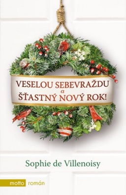 Veselou sebevraždu a šťastný Nový rok!