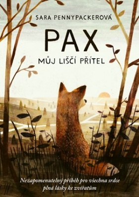 Pax, můj liščí přítel