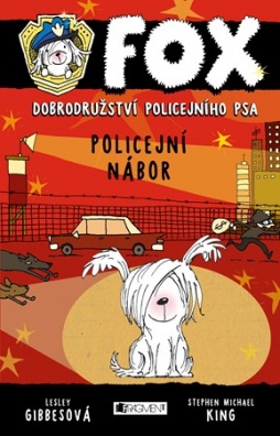 FOX – Policejní nábor