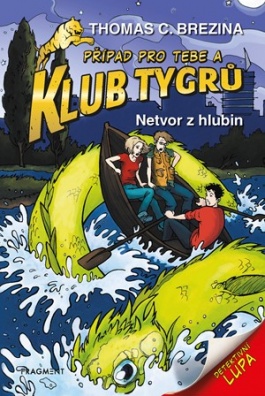 Klub Tygrů - Netvor z hlubin