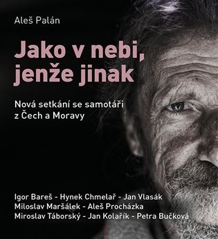 Jako v nebi, jenže jinak