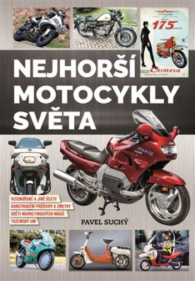 Nejhorší motocykly světa