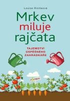 Mrkev miluje rajčata