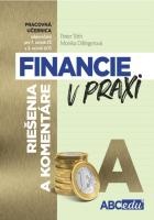 Financie v praxi - riešenie a komentáre - časť A