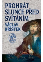 Prohrát slunce před svítáním