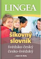 Švédsko-český, česko-švédský šikovný slovník …nejen do školy