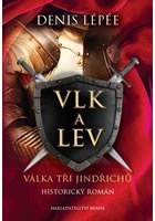 Vlk a lev - Válka tří Jindřichů