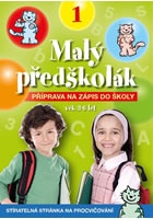 Malý předškolák 1 - Příprava na zápis do školy