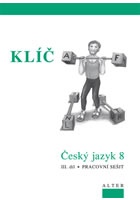 Klíč Český jazyk 8/III. díl, Pracovní sešit