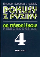 Pokusy z fyziky na střední škole 4