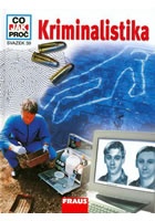 Kriminalistika - Co,Jak,Proč? - svazek 39