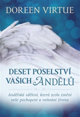 Deset poselství vašich andělů