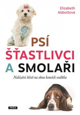 Psí šťastlivci a smolaři