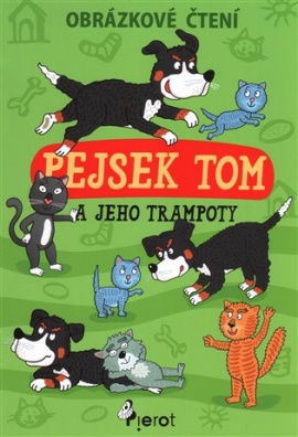 Pejsek Tom a jeho trampoty - Obrázkové čtení