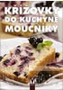 Křížovky do kuchyně - Moučníky