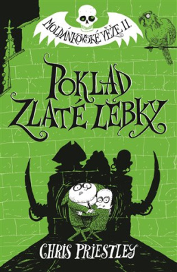 Poklad Zlaté lebky. Moldánkovské věže 2