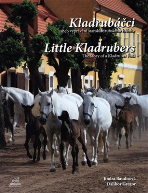 Kladrubáčci / Little Kladrubers