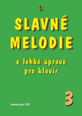 Slavné melodie v lehké úpravě pro klavír 3