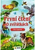 První čtení o zvířátkách - Čti a vyprávěj