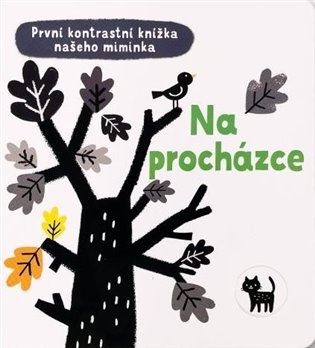 První kontrastní knížka našeho miminka - Na procházce