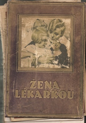 Žena lékařkou