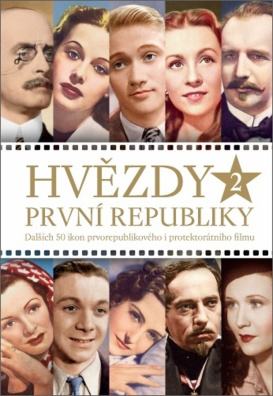 Hvězdy první republiky 2 (druhé rozšířené vydání)