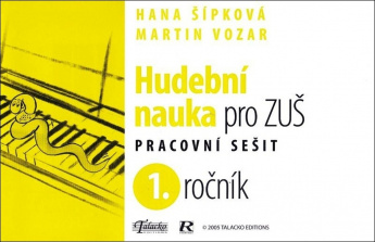 Hudební nauka pro ZUŠ 1. ročník. Pracovní sešit