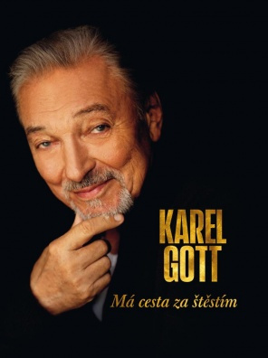 Má cesta za štěstím - Karel Gott