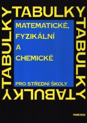 Matematické, fyzikální a chemické tabulky pro střední školy