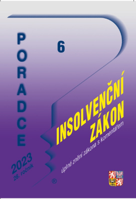 Poradce č. 6 / 2023 - Insolvenční zákon s komentářem