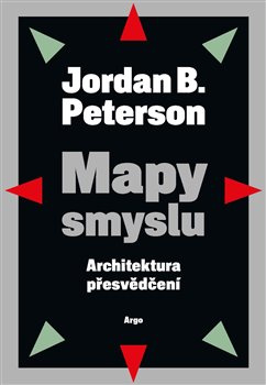 Mapy smyslu Architektura přesvědčení