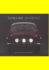 Tatra 603 - I am a Woman