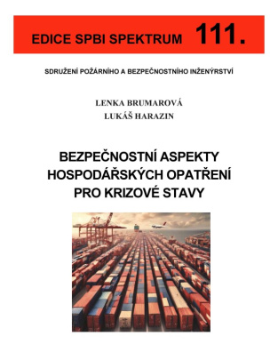 111. Bezpečnostní aspekty hospodářských opatření pro krizové stavy