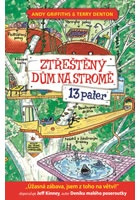 Ztřeštěný dům na stromě - 13 pater