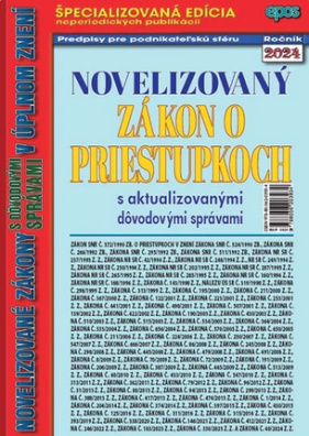 Novelizovaný zákon o priestupkoch 4/2024