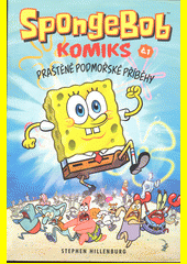 SpongeBob - Praštěné podmořské příběhy