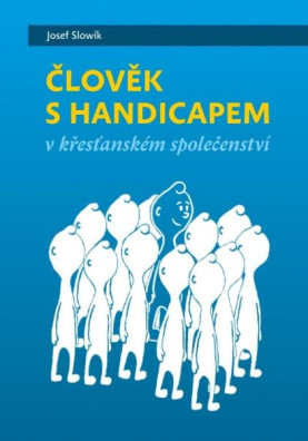 Člověk s handicapem v křesťanském společenství