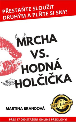 Mrcha vs. Hodná holčička 