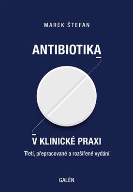 Antibiotika v klinické praxi 