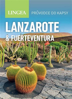 Lanzarote a Fuerteventura - Průvodce do kapsy 