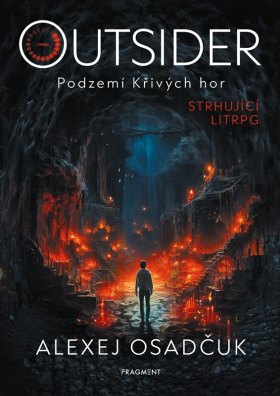 Outsider – Podzemí Křivých hor