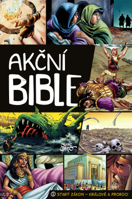 Akční Bible, 2. díl, Starý zákon – Králové a proroci