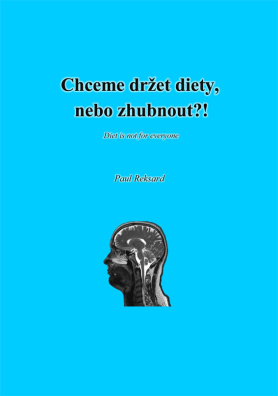 Chceme držet diety, nebo zhubnout?!