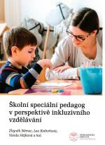 Školní speciální pedagog v perspektivě inkluzivního vzdělávání