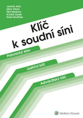 Klíč k soudní síni. 3. vydání